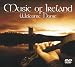 Music of Ireland - Welcome Home (Special Deluxe Edition CD & DVD)