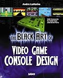 The Black Art of Video Game Console Design