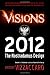 Visions 2012: The Nostradamus Design