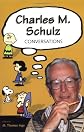 Charles M. Schulz: Conversations (Conversations With Comic Artists)