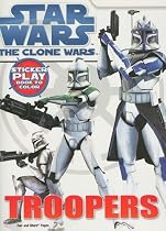 Troopers: Sticker Play Book to Color [With Stickers] (Star Wars: Clone Wars (Dalmation))