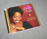 GLADYS KNIGHT - A CHRISTMAS CELEBRATION - And the Saints Unified Voices