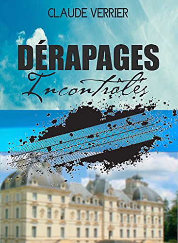 Dérapages incontrôlés en ligne