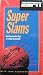 Super Slams with John Saunders