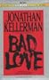 Bad Love (Alex Delaware, No. 8)