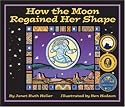 How The Moon Regained Her Shape
