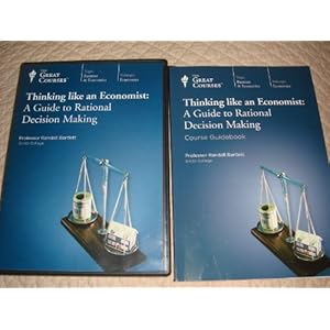 Thinking like an Economist  A Guide to Rational Decision Making