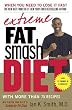 Extreme Fat Smash Diet