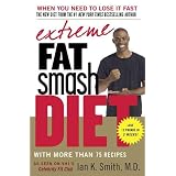 Extreme Fat Smash Diet