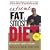 Extreme Fat Smash Diet