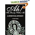 Ah! The Beauty Within Me: A Spiritual Odyssey by Han S Shin