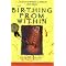 be educated about unassisted birth