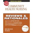 Community Health Nursing: Reviews and Rationales by Mary Ann Hogan, Joyce Wellever, and Mary Jean Ricci