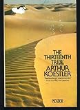 The thirteenth tribe : the Khazar Empire and its heritage