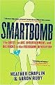 Smartbomb (The Quest for Art, Entertainment, and Big Bucks in the Videogame Revolution) (Reprint) (Paperback)
