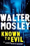 Known to Evil: A Leonid McGill Mystery