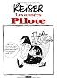 Reiser : Les ann�es Pilote