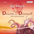 Drache und Diamant (Das Wolkenvolk 3)