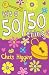 It's a 50/50 Thing