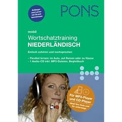 PONS mobil. Wortschatztraining Niederl�ndisch. MP3-CD: Das perfekte Sprachtraining f�r unterweges