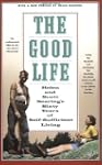 The Good Life