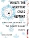 What's the Worst That Could Happen?: A Rational Response to the Climate Change Debate