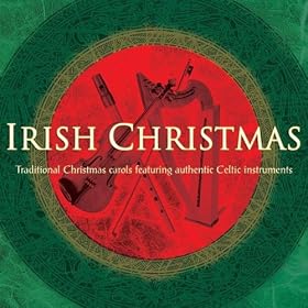 Carol of the Bagpipers (Irish Christmas Album Version)