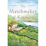 the matchmaker of kenmare a novel of ireland