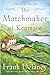 The Matchmaker of Kenmare: A Novel of Ireland