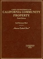Cases and Materials on California Community Property (American Casebooks)