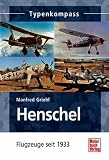 Produkt-Bild: Henschel: Flugzeuge seit 1933 (Typenkompass)