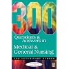 300 Questions and Answers in Medical and General Nursing for Veterinary Nurses (300 Questions & Answers)