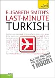 Last-Minute Turkish (Teach Yourself: Level 1)