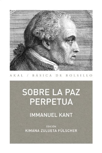 Sobre la paz perpetua (Básica de Bolsillo) (Spanish Edition)