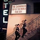 Cataracs, The Top Of The World
