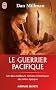 Le guerrier pacifique
