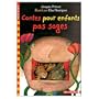 Contes pour Enfants pas Sages