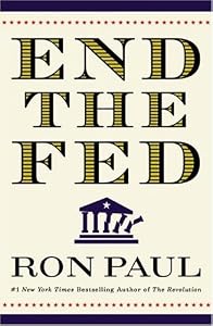 Cover of "END THE FED" Cover of "END THE FED"
