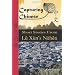 Capturing Chinese Short Stories from Lu Xun's Nahan: A guide to help students of Chinese read Chinese literature, learn Chinese history, and study Chinese characters