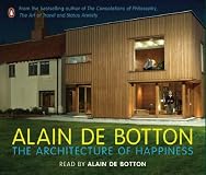 The Architecture of Happiness