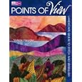 Points of View: Landscape Quilts to Stitch and Embellish (That Patchwork Place) by  Valerie Hearder