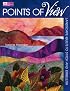 Points of View: Landscape Quilts to Stitch and Embellish (That Patchwork Place)