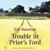 Trouble in Prior's Ford: Prior's Ford, Book 3 | Evelyn Hood