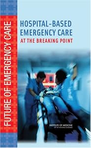Cover of "Hospital-Based Emergency Care: ...