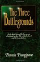 The Three Battlegrounds
