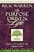 The Purpose Driven Life
