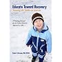 Educate Toward Recovery: Turning the Tables on Autism