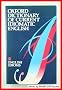 Oxford Dictionary of Current Idiomatic English: Phrase, Clause and Sentence Idioms v. 2