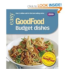Good Food: 101 Budget Dishes: Triple-tested Recipes