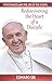 Pope Francis and the Joy of the Gospel: Rediscovering the Heart of a Disciple